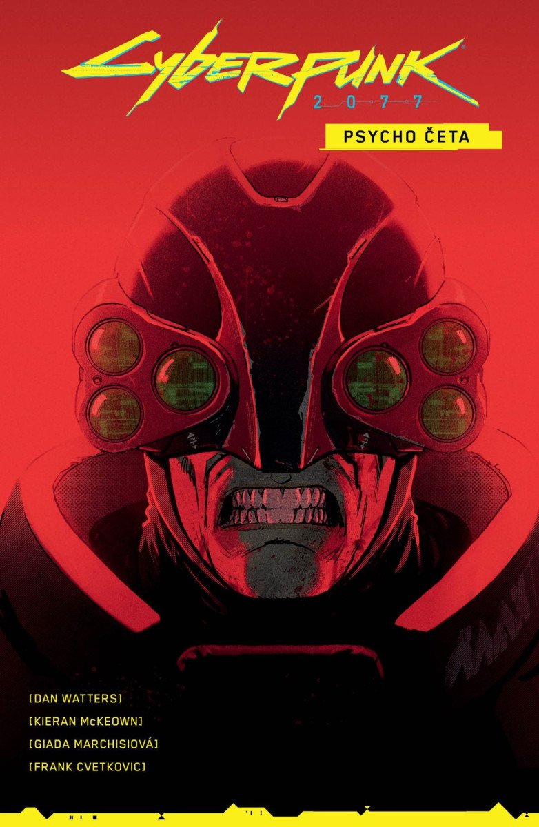 CYBERPUNK 2077 PSYCHO ČETA