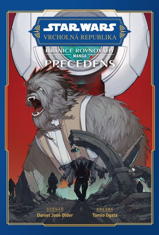STAR WARS - VRCHOLNÁ REPUBLIKA HRANICE ROVNOVÁHY PRECEDENS