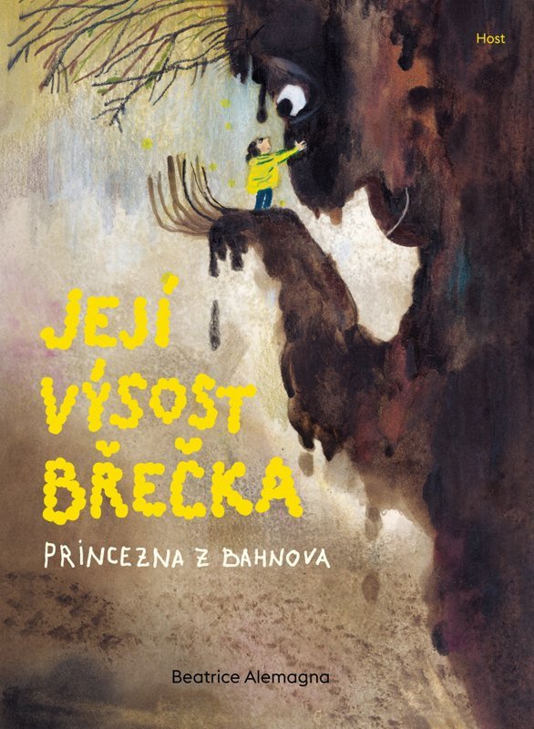JEJÍ VÝSOST BŘEČKA, PRINCEZNA Z BAHNOVA