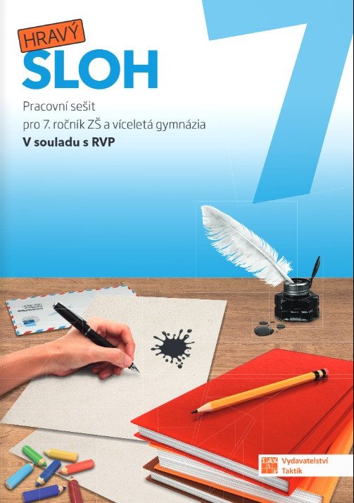 Obálka knihy HRAVÝ SLOH 7 - PRACOVNÍ SEŠIT od autora kolektiv