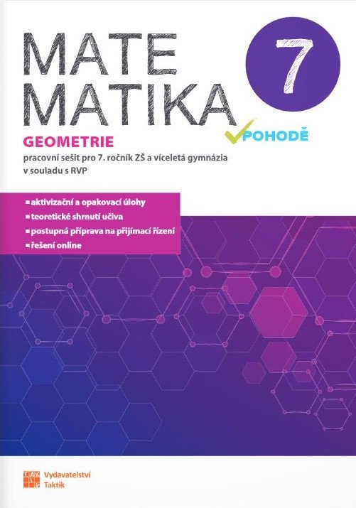 Obálka knihy MATEMATIKA V POHODĚ 7 - GEOMETRIE PRACOVNÍ SEŠIT od autora <br>