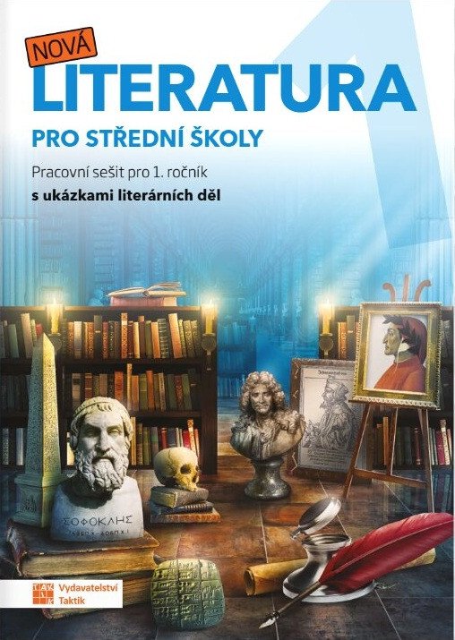 Obálka knihy NOVÁ LITERATURA PRO 1.ROČNÍK SŠ PRACOVNÍ SEŠIT od autora Jiřičková a kolektiv