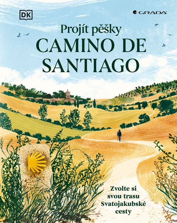 Obálka knihy PROJÍT PĚŠKY CAMINO DE SANTIAGO od autora <br>