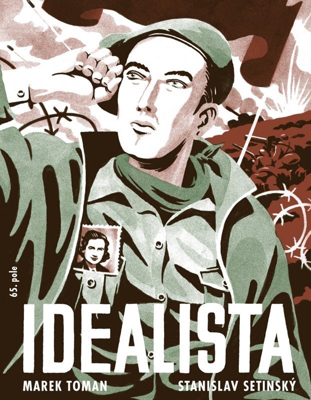 Obálka knihy IDEALISTA  (KOMIKS) od autora Toman Marek,  Setinský Stanislav
