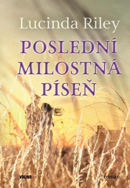 Obálka knihy POSLEDNÍ MILOSTNÁ PÍSEŇ od autora Riley Lucinda