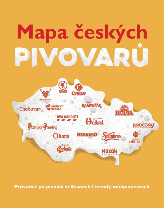 MAPA ČESKÝCH PIVOVARŮ - PRŮVODCE PO PIVNÍCH VELIKÁNECH I TRE