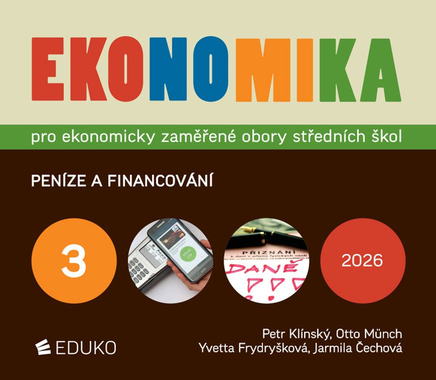 Obálka knihy EKONOMIKA 3 PRO EKONOMICKY ZAMĚŘENÉ OBORY SŠ 2026 od autora Klínský,  Münch,  Frydryšková,  Čechová