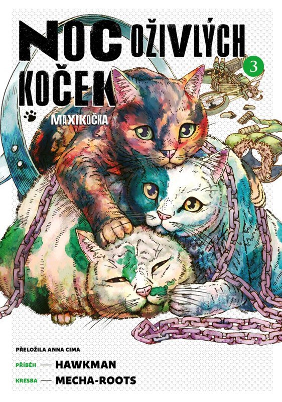 Obálka knihy NOC OŽIVLÝCH KOČEK 3 od autora Hawkman