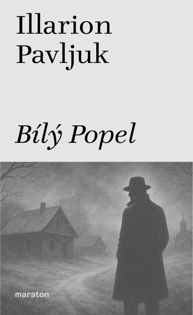 Obálka knihy BÍLÝ POPEL od autora Pavljuk Illarion