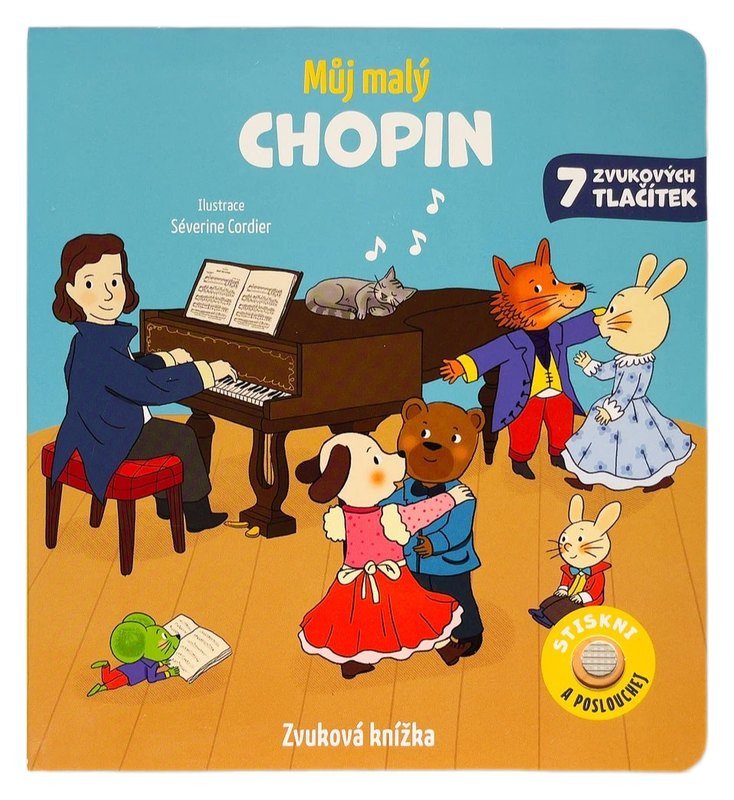 MŮJ MALÝ CHOPIN ZVUKOVÁ