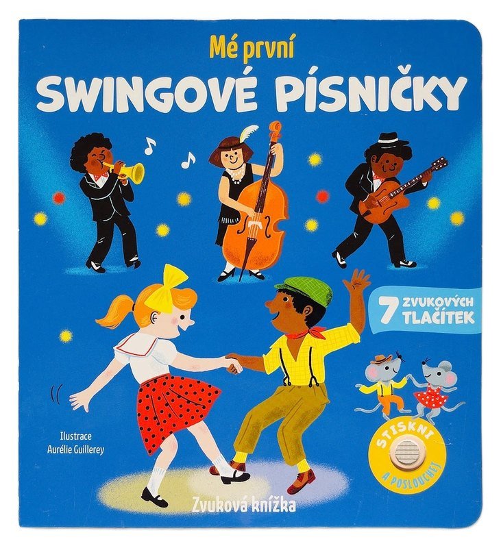 MÉ PRVNÍ SWINGOVÉ PÍSNIČKY - ZVUKOVÁ KNÍŽKA