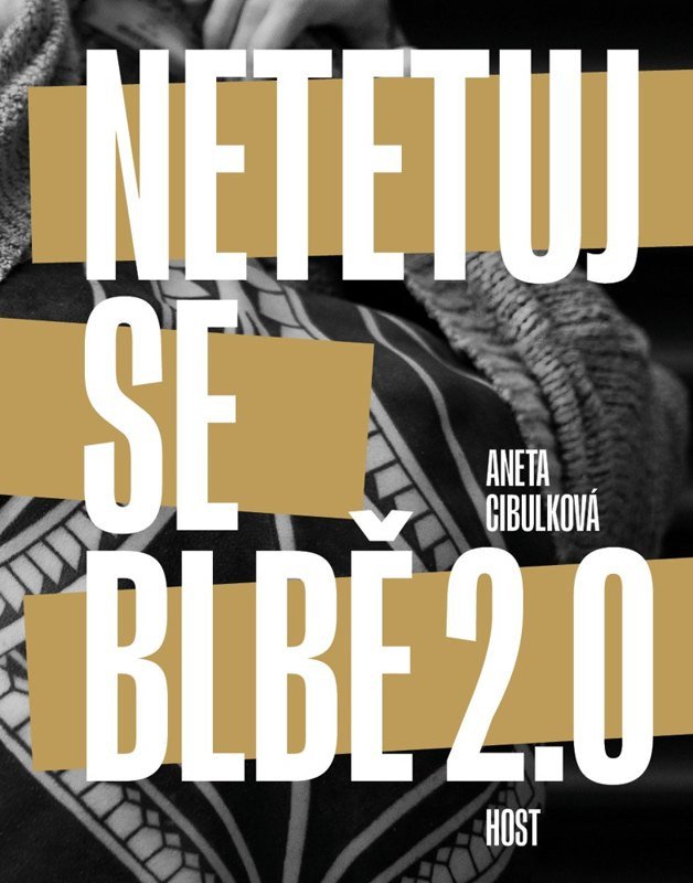 NETETUJ SE BLBĚ 2.0