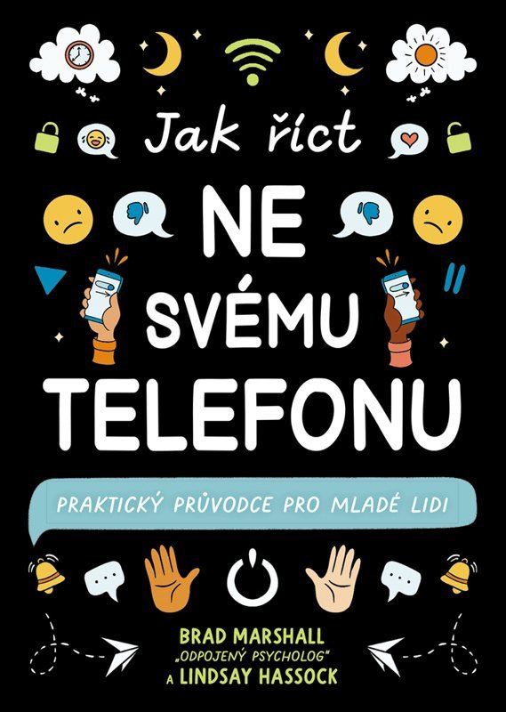 JAK ŘÍCT NE SVÉMU TELEFONU