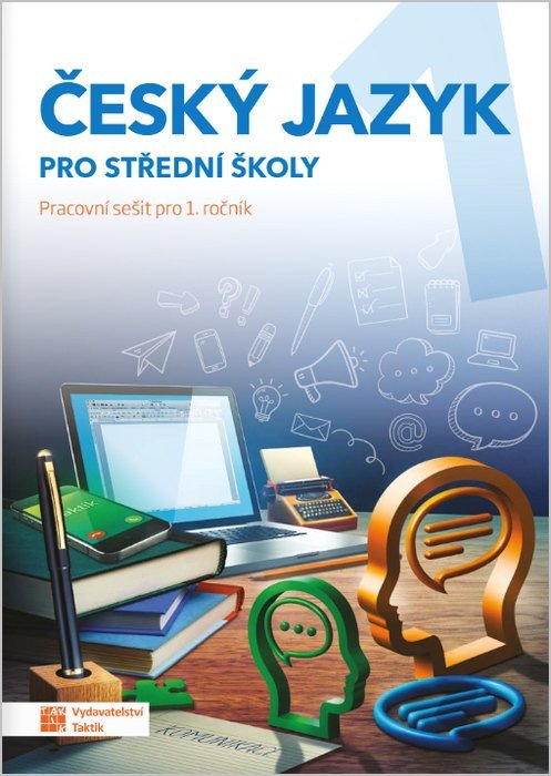 Obálka knihy ČESKÝ JAZYK PRO STŘEDNÍ ŠKOLY 1 PRACOVNÍ SEŠIT od autora Kalužík a kolektiv