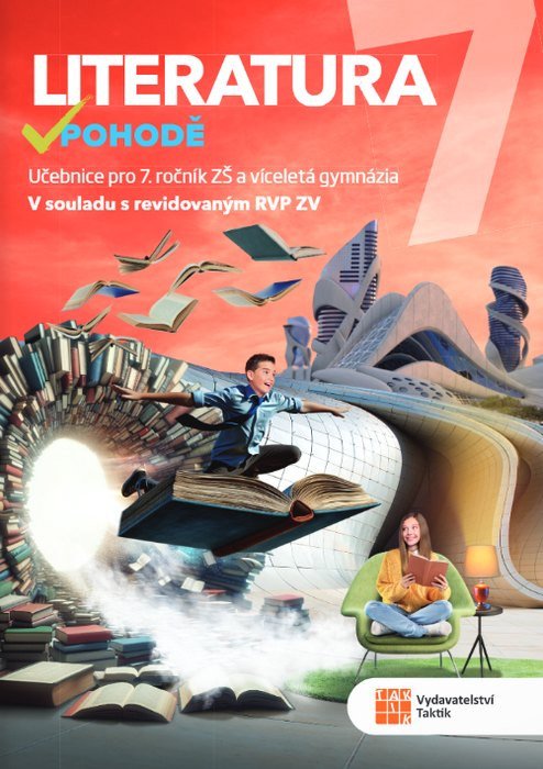 Obálka knihy LITERATURA V POHODĚ 7 UČEBNICE od autora Jakubíček Daniel a kol.