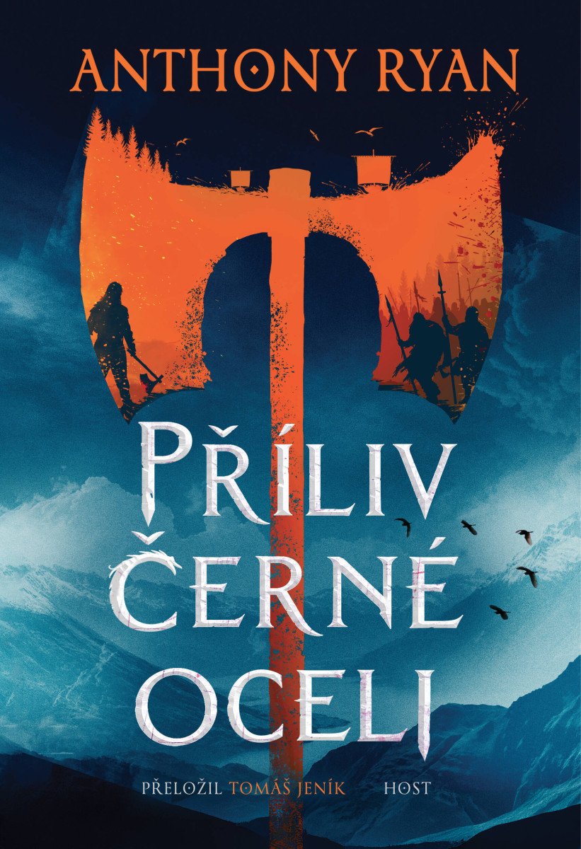 Obálka knihy PŘÍLIV ČERNÉ OCELI (VĚK HNĚVU 1) od autora Ryan Anthony