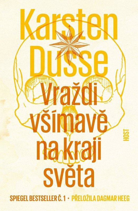 Obálka knihy VRAŽDI VŠÍMAVĚ NA KRAJI SVĚTA od autora Dusse Karsten