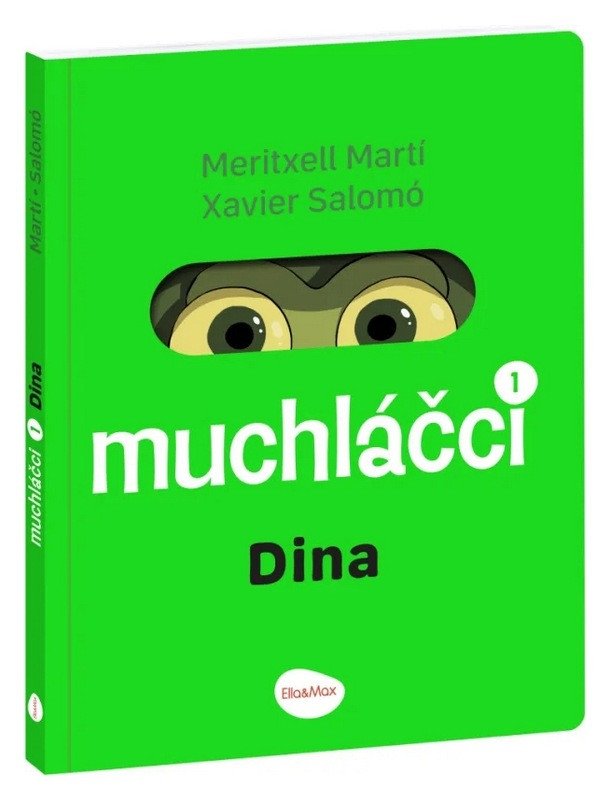 MUCHLÁČCI 1 DINA - KOMIKS PRO NEJMEN