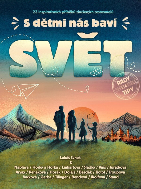 S DĚTMI NÁS BAVÍ SVĚT