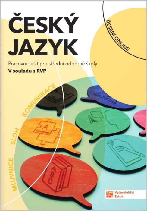 ČESKÝ JAZYK PRO SOŠ PS RVP