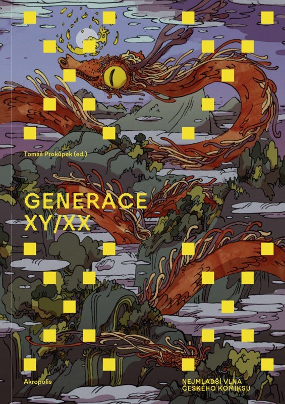 Obálka knihy GENERACE XY/XX - NEJMLADŠÍ VLNA ČESKÉHO KOMIKSU od autora Prokůpek Tomáš (ed.)
