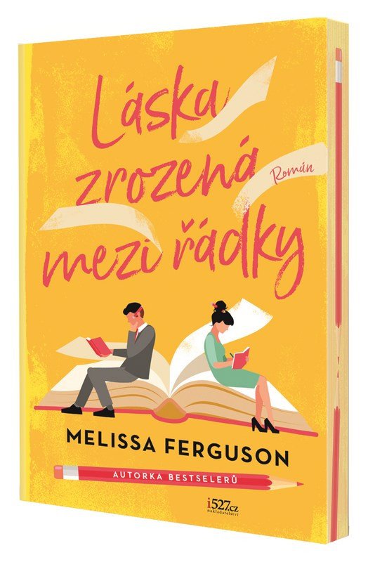 Obálka knihy LÁSKA ZROZENÁ MEZI ŘÁDKY od autora Ferguson Melissa