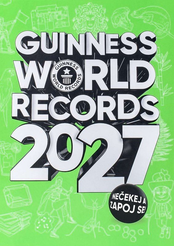 GUINNESS WORLD RECORDS 2027 [ČESKY]