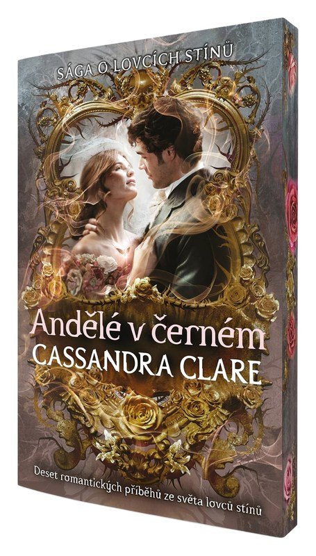 Obálka knihy ANDĚLÉ V ČERNÉM (PEKELNÉ STROJE) od autora Clare Cassandra