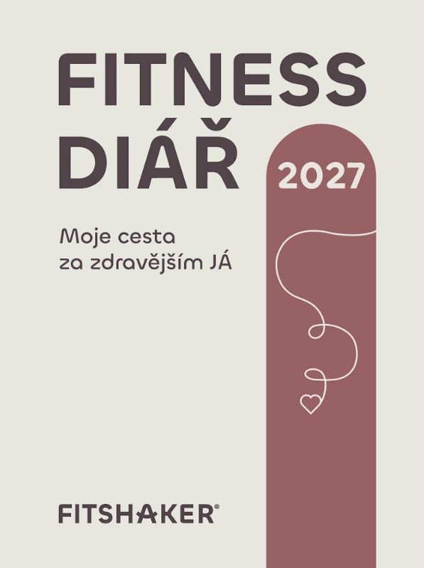 DIÁŘ 2027 FITNESS MOJE CESTA ZA ZDRAVĚJŠÍM JÁ
