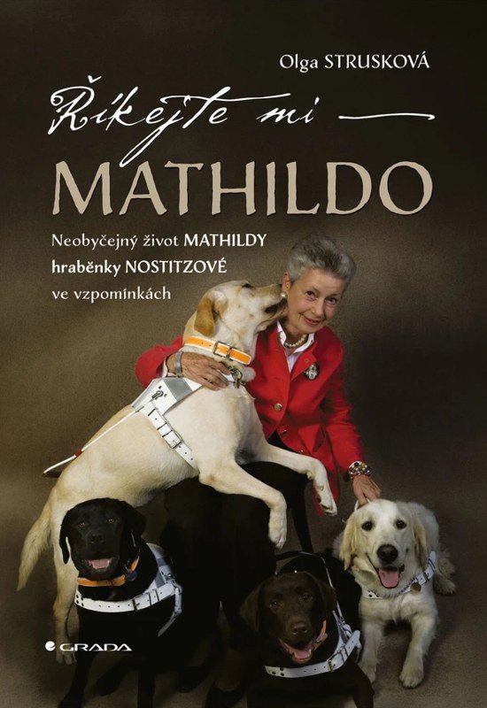 ŘÍKEJTE MI MATHILDO