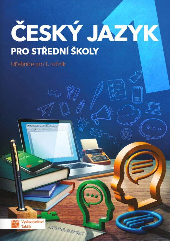 Obálka knihy ČESKÝ JAZYK PRO STŘEDNÍ ŠKOLY 1 UČEBNICE od autora <br>