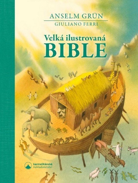 VELKÁ ILUSTROVANÁ BIBLE