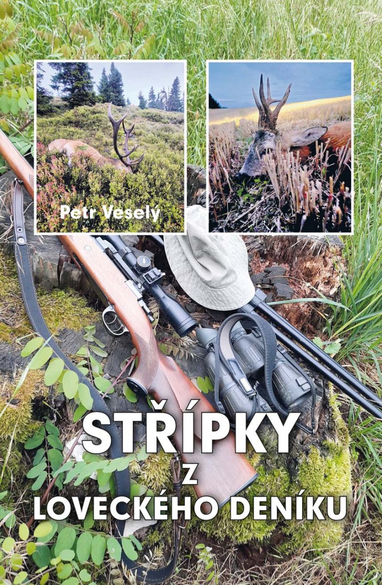 STŘÍPKY Z LOVECKÉHO DENÍKU