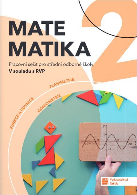 Obálka knihy MATEMATIKA 2 PRO SOŠ PRACOVNÍ SEŠIT od autora kolektiv