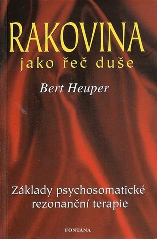 Rakovina jako řeč duše