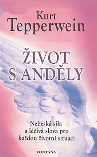 Život s anděly