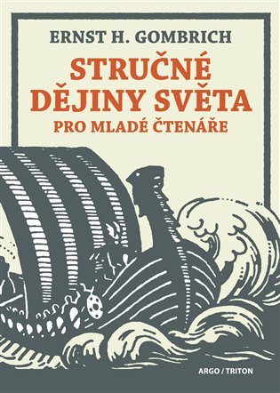 Stručné dějiny světa pro mladé čtenáře