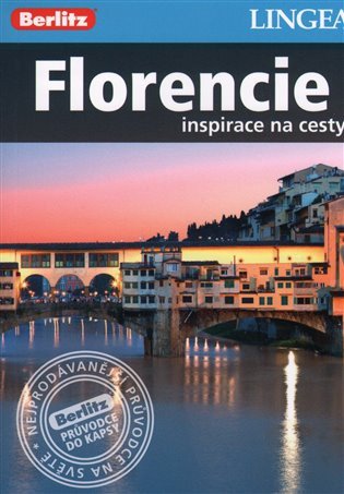 Florencie - Inspirace na cesty