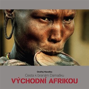 Cesta k branám Damašku Východní Afrikou