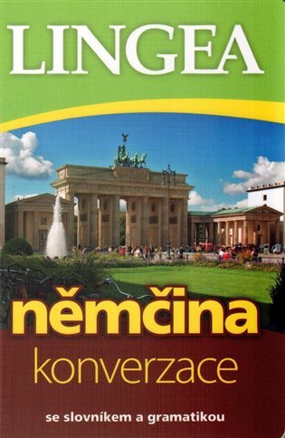 Němčina - konverzace se slovníkem a gramatikou