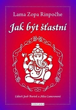 Jak být šťastný