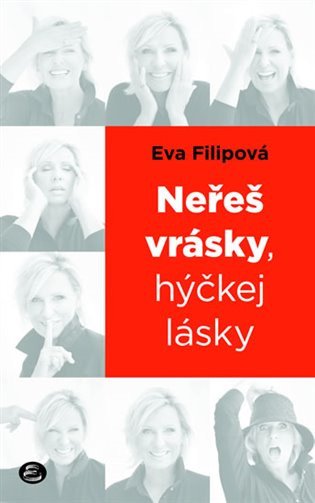 Neřeš vrásky, hýčkej lásky