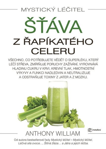 Mystický léčitel - Šťáva z řapíkatého celeru