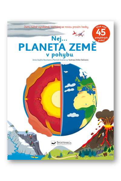 Nej... PLANETA ZEMĚ v pohybu
