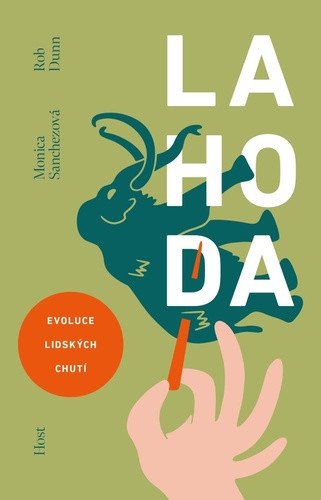 Lahoda - Evoluce lidských chutí