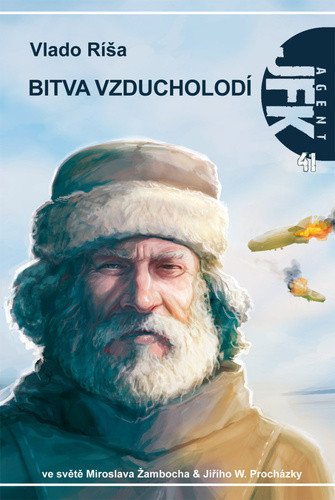 Agent JFK 41 - Bitva vzducholodí
