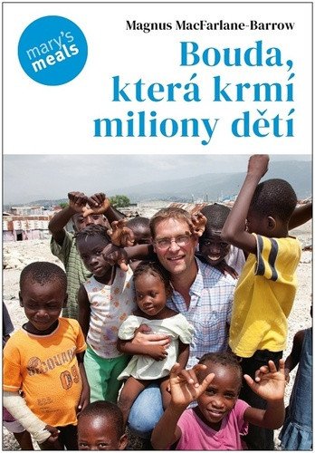 Bouda, která krmí milion dětí