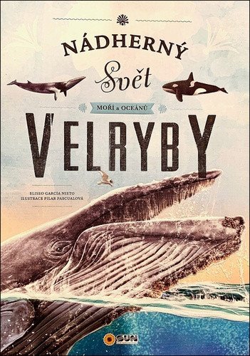 Nádherný svět moří a oceánů Velryby