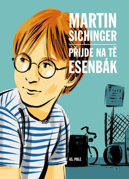 Přijde na tě esenbák
