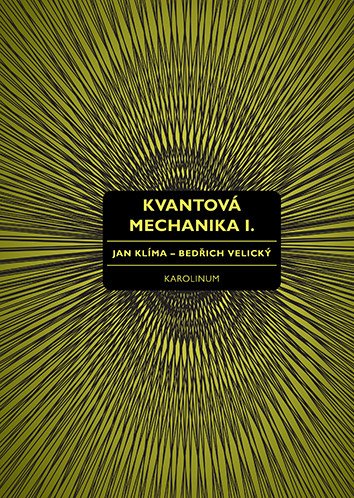 Kvantová mechanika I.